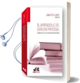 Descargar AudioLibro Aprendizaje del Derecho Procesal: Nuevos Retos de la Enseñanza un Iversitaria de Joan Pico I Junoy año 2011