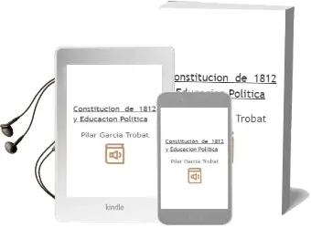 Descargar AudioLibro Constitucion de 1812 y Educacion Politica de Pilar Garcia Trobat año 2011