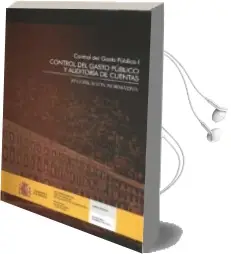 Descargar AudioLibro Control del Gasto Publico, i. Control del Gasto Publico y Auditor ia de Cuentas. Recopilacion Normativa de Varios Autores año 2011