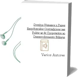 Descargar AudioLibro Dereitos Humanos e Paises Empobrecidos: Contradicions nas Politic as de Cooperacion ao Desemvolvemento (Bilingue) de Varios Autores año 2011