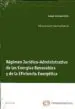 AudioLibro Regimen Juridico-Administrativo de las Energias Renovables y de l a Eficiencia Energetica de Isabel Gonzalez Rios