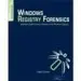 AudioLibro Windows Registry Forensics: Advanced Digital Forensic Analysis of the Windows Registry de Harlan Carvey