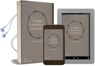 Descargar AudioLibro Castigo, Carceles y Controles de Gabriel Ignacio Anitua año 2012