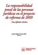 AudioLibro La Responsabilidad Penal de las Personas Juridicas en el Proyecto de Reforma de 2009 de Jacobo (Dir.) Dopico Gomez Aller