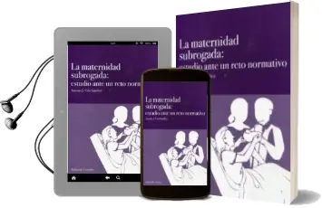 Descargar AudioLibro Maternidad Subrogada: Estudio Ante un Reto Normativo de Antonio J. Vela Sanchez año 2012