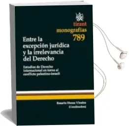 Descargar AudioLibro Entre la Excepcion Juridica y la Irrelevancia del Derecho de Varios Autores año 2012