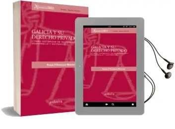 Descargar AudioLibro Galicia y su Derecho Privado de Ramon P. Rodriguez Montero año 2012