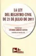 AudioLibro Ley del Registro Civil de 21 de Julio de 2011 de Eduardo Serrano Alonso