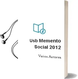 Descargar AudioLibro Usb Memento Social 2012 de Varios Autores año 2012