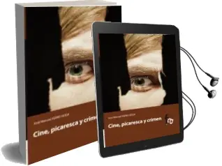 Descargar AudioLibro Cine, Picaresca y Crimen de Jose Manuel Ferro Veiga año 2012