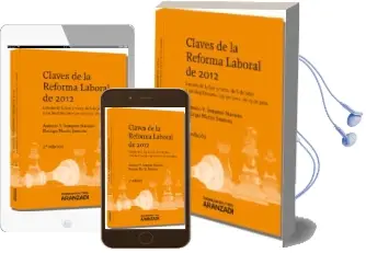 Descargar AudioLibro Claves de Reforma Laboral, 2012 (2ª Ed.) de Antonio Sempere Navarro año 2012