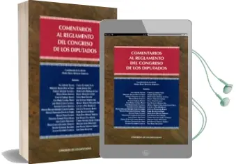 Descargar AudioLibro Comentarios al Reglamento del Congreso de los Diputados de Maria Rosa Ripolles Serrano año 2012