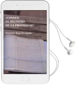 Descargar AudioLibro ¿Conoce el Registro de la Propiedad? de Francisco Sena Fernandez año 2012