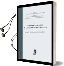 Descargar AudioLibro Constituciones y Leyes Fundamentales: Tomo i de Joaquin Varela Suanzes Carpegna año 2012