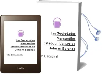 Descargar AudioLibro Las Sociedades Mercantiles Estadounidenses de John M. Balonze De Vito Balouziyeh año 2012