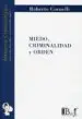 AudioLibro Miedo, Criminalidad y Orden de Roberto Cornelli