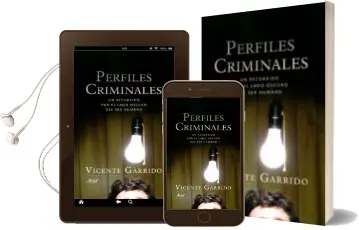 Descargar AudioLibro Perfiles Criminales: Un Recorrido por el Lado Oscuro del ser Huma no de Vicente Garrido año 2012