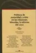 AudioLibro Politicas de Austeridad y Crisis rn las Relaciones Laborales: La Reforma del 2012 de Antonio Baylos Grau