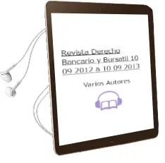 Descargar AudioLibro Revista Derecho Bancario y Bursatil (10/09/2012 a 10/09/2013) de Varios Autores año 2012