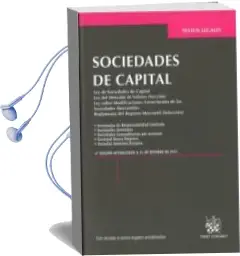 Descargar AudioLibro Sociedades de Capital (4ª ed. Actualizada a 24 de Octubre de 2012 ) de Jesus Olavarria Iglesia año 2012