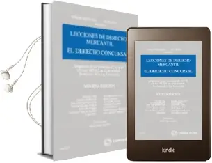 Descargar AudioLibro Addenda Lecciones de Derecho Mercantil: El Derecho Concursal (Ada Ptacion de las Lecciones 42, 43 y 44 a la ley 38/2011, de 10 de Octubre . de Reforma de la ley Concursal) de Aurelio Menendez año 2012