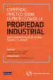 AudioLibro Compendio Practico Sobre la Proteccion de la Propiedad Industrial de Varios Autores