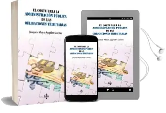 Descargar AudioLibro El Coste para la Administracion Publica de las Obligaciones Tribu Tarias de Joaquin Moya Angeler Sanchez año 2012