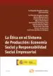 AudioLibro Etica en el Sistema de Prodiccion: Economia Social y Responsabili dad Social Empresarial de Purificacion Morgado Panadero