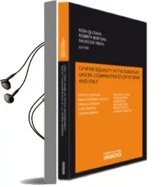 Descargar AudioLibro Gender Equality in the European Union, Comparative Study of Spain and Italy de Rosa Quesada año 2012