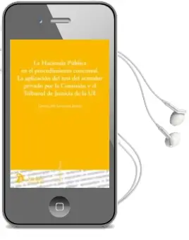 Descargar AudioLibro Hacienda Publica en el Procedimiento Concursal, la Aplicacion del Test del Acreedor Privado por la Comision y del Tribunal de Justicia de la ue de Gracia Maria Luchena Mozo año 2012