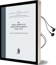 Descargar AudioLibro Reglamentos Parlamentarios (1810-1977): Tomo iii de Ignacio Fernandez Sarasola año 2012