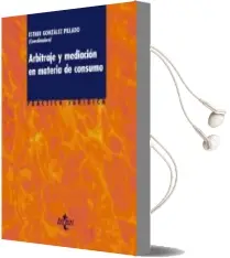 Descargar AudioLibro Arbitraje y Mediacion en Materia de Consumo de Varios Autores año 2012
