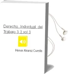 Descargar AudioLibro Derecho Individual del Trabajo 3.3 (Vol. 3) de Henar Alvarez Cuesta año 2012