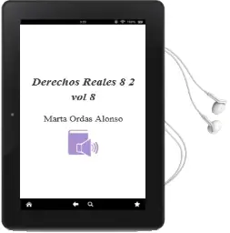 Descargar AudioLibro Derechos Reales 8.2 (Vol. 8) de Marta Ordas Alonso año 2012