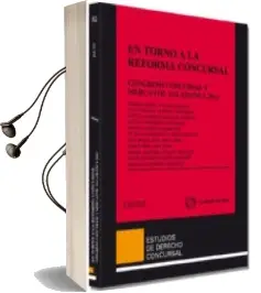 Descargar AudioLibro En Torno a la Reforma Concursal de Miguel Angel Alcaraz Garcia año 2012