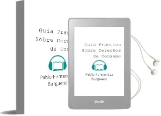 Descargar AudioLibro Guia Practica Sobre Derechos de Consumo de Pablo Fernandez Burgueño año 2012