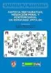 AudioLibro Justicia Restaurativa, Mediacion Penal y Penitenciaria: Un Renova do Impulso de Margarita Martinez Escamilla