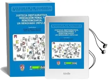 Descargar AudioLibro Justicia Restaurativa, Mediacion Penal y Penitenciaria: Un Renova do Impulso de Margarita Martinez Escamilla año 2012