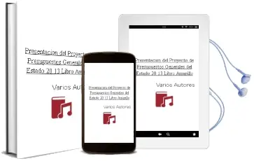 Descargar AudioLibro Presentacion del Proyecto de Presupuestos Generales del Estado 20 13 (Libro Amarillo) de Varios Autores año 2012