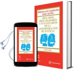 Descargar AudioLibro Abogados, Procuradores y Funcionarios de la Administracion de jus Ticia (9ª ed) de Varios Autores año 2012