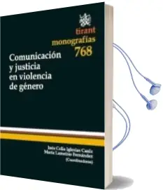 Descargar AudioLibro Comunicacion y Justicia en Violencia de Genero de Varios Autores año 2012