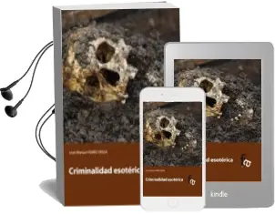 Descargar AudioLibro Criminalidad Esoterica de Jose Manuel Ferro Veiga año 2012