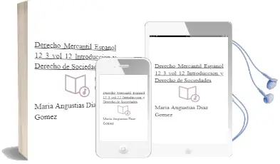 Descargar AudioLibro Derecho Mercantil Español 12.3 (Vol. 12): Introduccion y Derecho de Sociedades de Maria Angustias Diaz Gomez año 2012