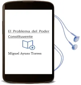 Descargar AudioLibro El Problema del Poder Constituyente de Miguel Ayuso Torres año 2012