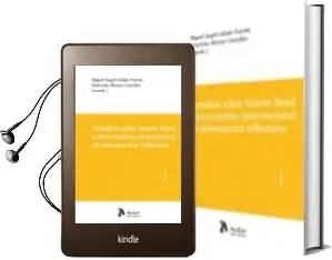 Descargar AudioLibro Estudios Sobre Fraude Fiscal e Intercambio Internacional de Infor Macion Tributaria de Miguel Angel Collado Yurrita año 2012
