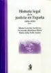 AudioLibro Historia Legal de la Justicia en España (1810-1978) de Fernando Martinez Perez