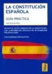 AudioLibro La Constitucion Española: Guia Practica de Jose Vicente Rojo