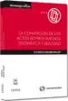 AudioLibro La Conversion de los Actos Administrativos: Dogmatica y Realidad de Vicente Escuin Palop