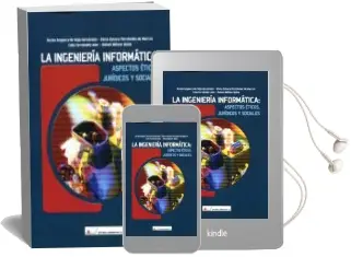 Descargar AudioLibro La Ingenieria Informatica: Aspectos Eticos, Juridicos y Sociales de Aurea Maria Anguera De Sojo año 2012