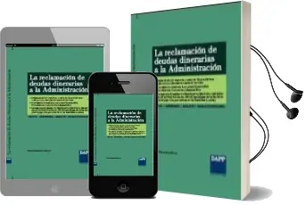 Descargar AudioLibro La Reclamacion de las Deudas Dinerarias a la Administracion de Saturio Hernandez De Marco año 2012